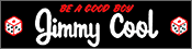JIMMY COOL